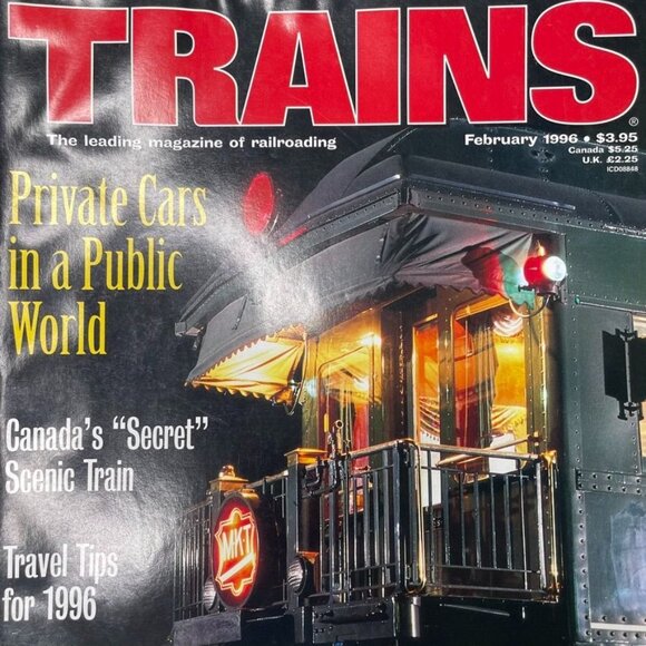 Trains Magazine of Railroading u February 1996 Vol 56 No 2 Private Cars Trave - Picture 2 of 10